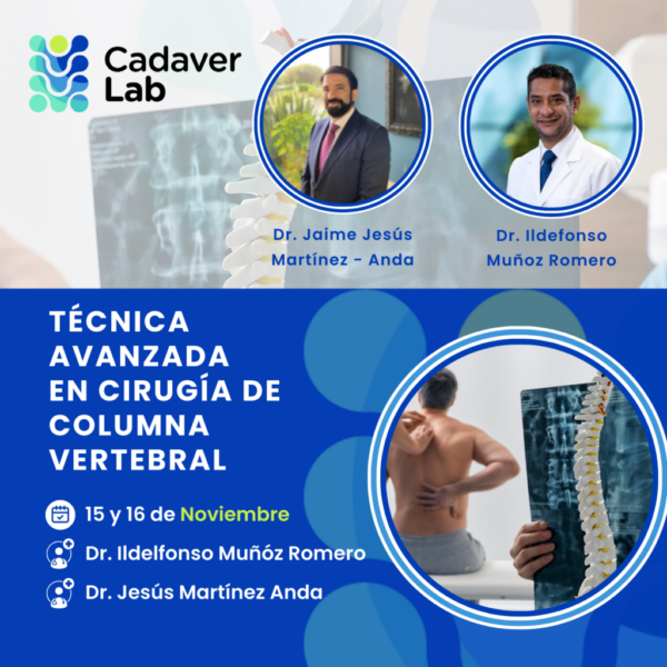 Curso Técnica Avanzada en Cirugía de Columna Vertebral 15 y 16 de Noviembre