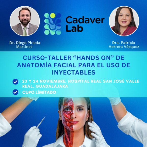 Premium Curso Taller “Hands On” de Anatomía Facial para el Uso de Inyectables Presencial