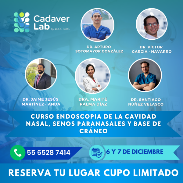 Premium Curso Endoscopia de la Cavidad Nasal, Senos Paranasales y Base del Cráneo 6 y 7 Diciembre 2024