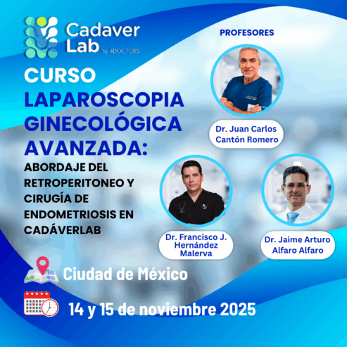 Observer Presencial Curso Laparoscopia Ginecológica Avanzada: Abordaje del Retroperitoneo y Cirugía de Endometriosis en CadáverLab noviembre 2025