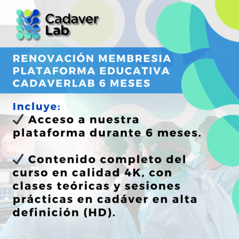 Renovación Membresia Plataforma Educativa CadaverLab 6 meses